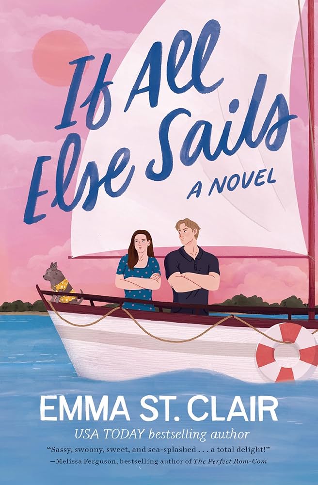 ALC Review: If All Else Sails by Emma St. Clair
